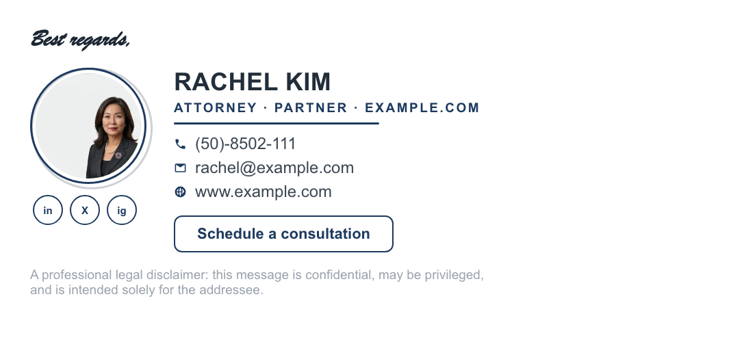 Attorney email signature example with photo, partner title, consultation button and legal disclaimer